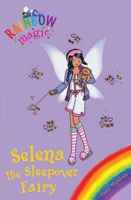 Book cover of Rainbow Magic: Selena The Sleepover Fairy: Special by Daisy Meadows, Georgie Ripper (Illus.)