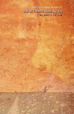 Book cover of Roll Of Thunder, Hear My Cry by Mildred D. Taylor