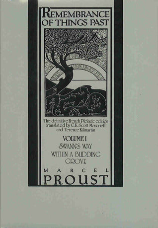 Book cover of Remembrance of Things Past Volume I: Swann's Way and Within a Budding Grove by Marcel Proust