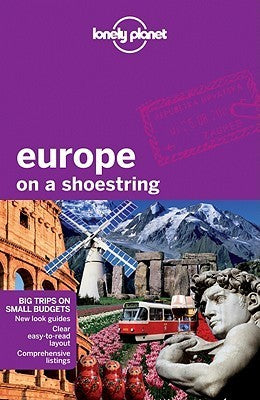 Book cover of Europe On A Shoestring by Tom Masters