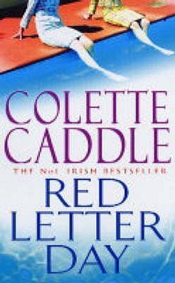 Book cover of Red Letter Day by Colette Caddle