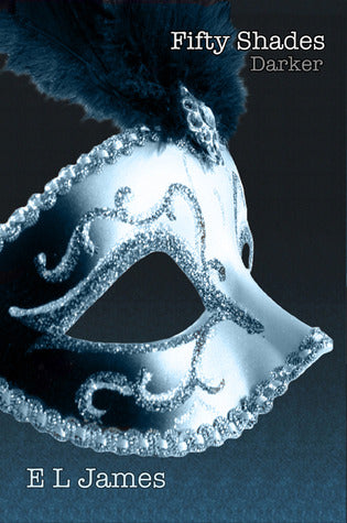 Book cover of Fifty Shades Darker by E.L. James