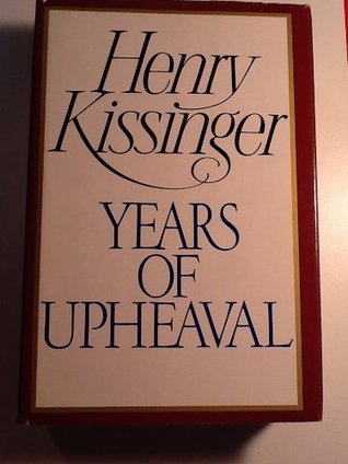 Book cover of Years of Upheaval by Henry Kissinger