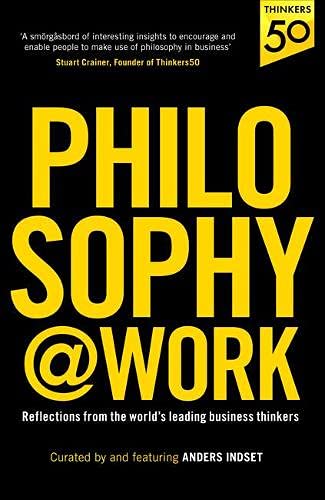 Book cover of Philosophy@Work by Anders Indset