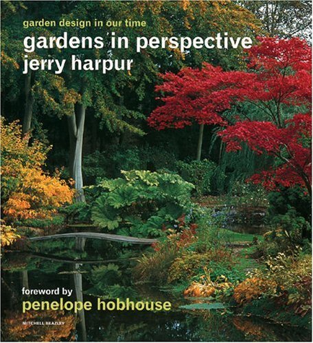 Book cover of Gardens in Perspective: Garden Design in Our Time by Jerry Harpur