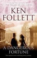 Book cover of Dangerous Fortune by Ken Follett