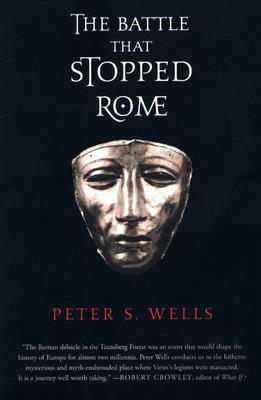 Book cover of The Battle That Stopped Rome by Peter S. Wells