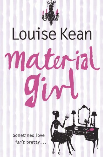 Book cover of Material Girl by Louise Kean, Lulu Wood