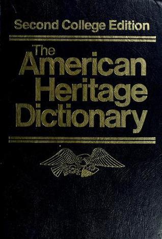 Book cover of The American Heritage Dictionary by American Heritage