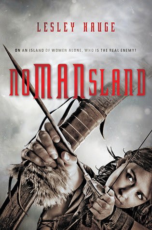 Book cover of Nomansland by Lesley Hauge