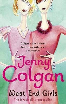 Book cover of West End Girls by Jenny Colgan