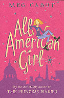 Book cover of All-American Girl by Meg Cabot