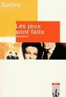 Book cover of Les Jeux Sont Faits. Texte Et Documents. by Jean-Paul Sartre