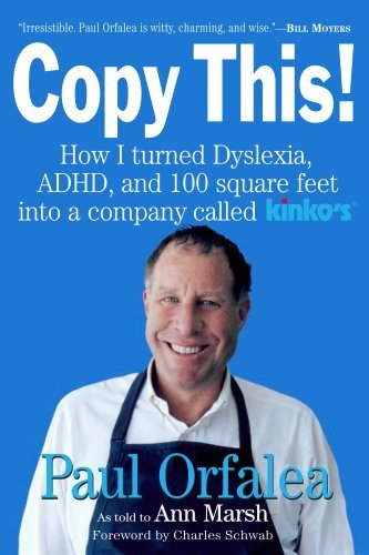 Book cover of Copy This!: Lessons From A Hyperactive Dyslexic Who Turned A Bright Idea Into One Of America's Best Companies by Ann Marsh