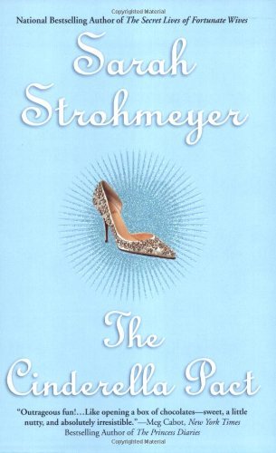Book cover of The Cinderella Pact by Sarah Strohmeyer