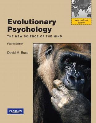 Book cover of Evolutionary Psychology: The New Science Of The Mind by David M. Buss