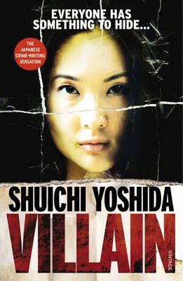 Book cover of Villain by Shūichi Yoshida, Philip Gabriel (Trans.)