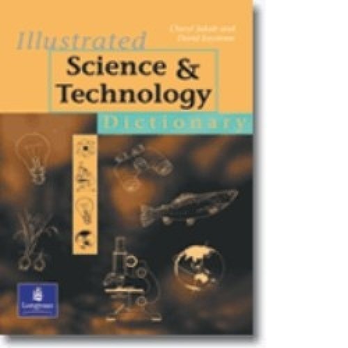 Book cover of Illustrated Science And Technology Dictionary by David Keystone