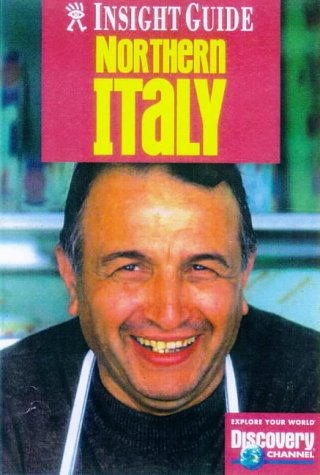 Book cover of Northern Italy Insight Guide by Unknown Author