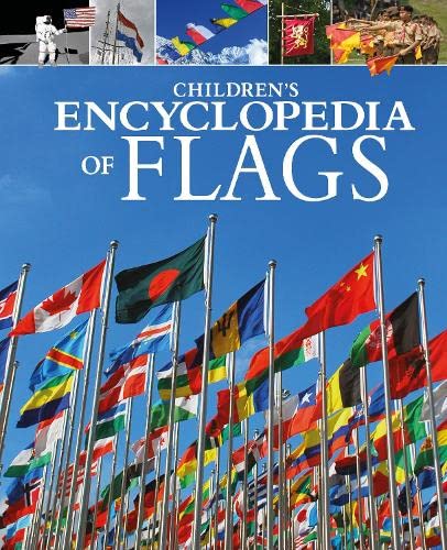 Book cover of Children's Encyclopedia Of Flags by Claudia Martin