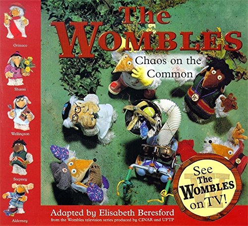 Book cover of Wombles - Chaos on the Common by Beresford