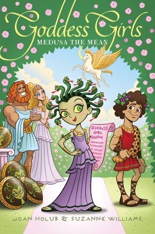 Book cover of Medusa The Mean by Joan Holub, Suzanne Williams