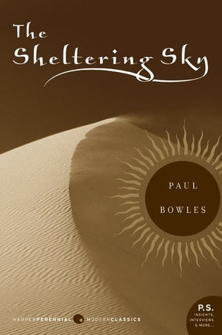 Book cover of The Sheltering Sky by Paul Bowles