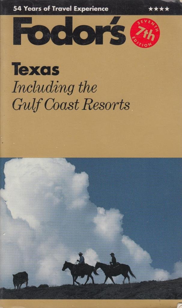 Book cover of Fodors Texas Seventh Edition by Fodor's Travel Publications Inc.