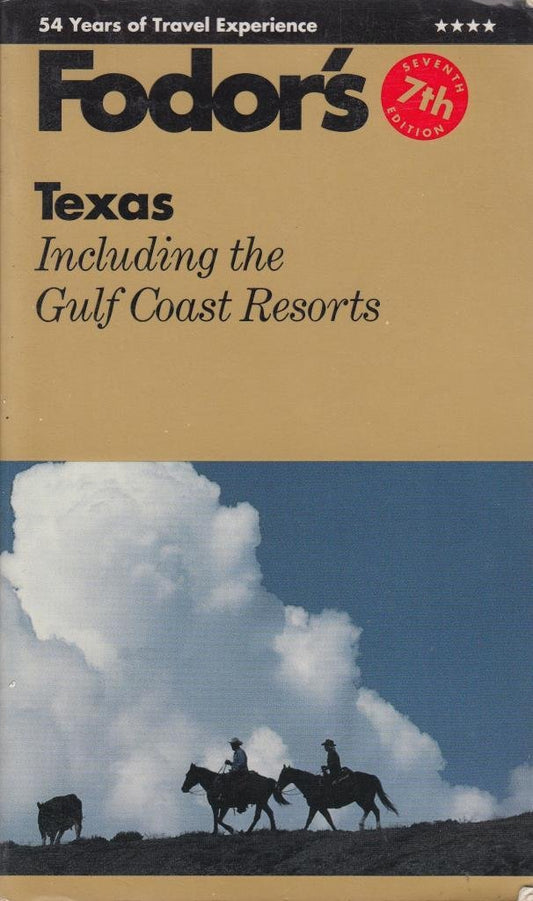 Book cover of Fodors Texas Seventh Edition by Fodor's Travel Publications Inc.