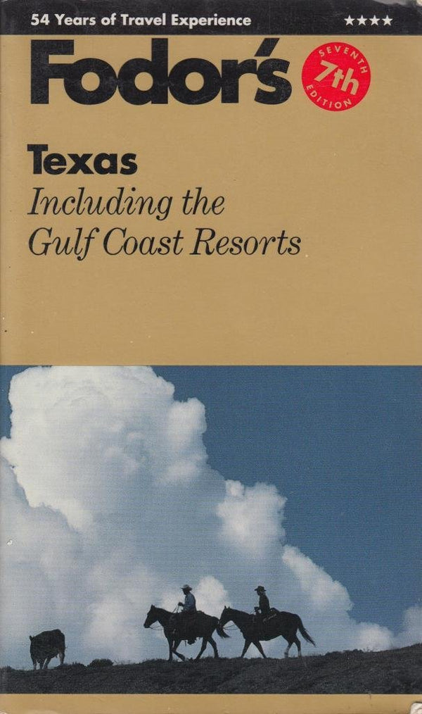 Book cover of Fodors Texas Seventh Edition by Fodor's Travel Publications Inc.