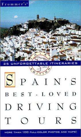 Book cover of Frommer's Spain's Best-Loved Driving Tours by Inc. The Automobile Association