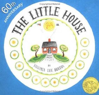 Book cover of The Little House by Virginia Lee Burton