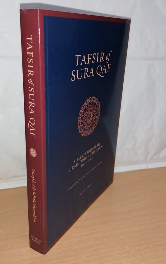 Book cover of Tafsir Of Sura Qaf by Shaykh Abdullah Sirajuddin al-Husayni