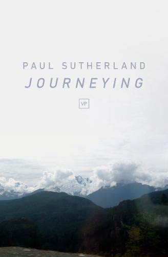 Book cover of Journeying by Paul   Sutherland