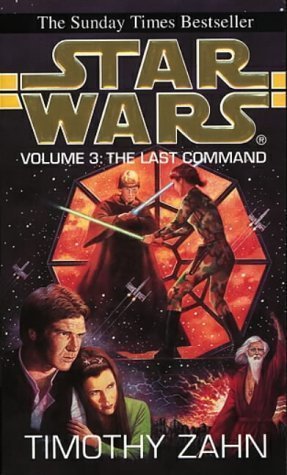Book cover of Star Wars: The Last Command by Timothy Zahn