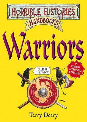 Book cover of Warriors by Terry Deary