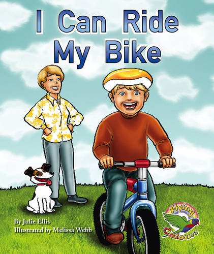 Book cover of I Can Ride My Bike by Julie Ellis