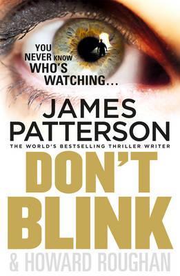 Book cover of Dont Blink by James  Patterson