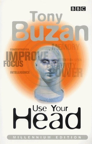Book cover of Use Your Head by Tony Buzan