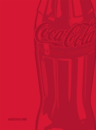 Book cover of Coca-Cola by Assouline Publishing