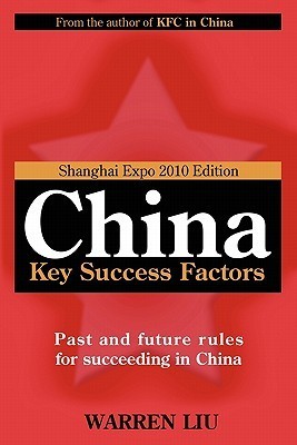 Book cover of China Key Success Factors by Warren Liu