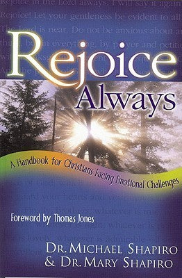 Book cover of Rejoice Always by Michael    Shapiro, Mary Shapiro