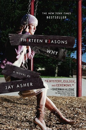 Book cover of Thirteen Reasons Why by Jay Asher