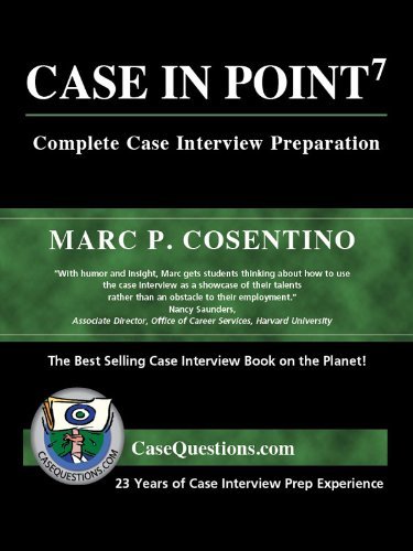 Book cover of Case in Point: Complete Case Interview Preparation by Marc P. Cosentino, Joan Oleck (Ed.)