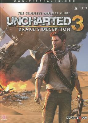 Book cover of Uncharted 3: Drake's Deception - The Complete Official Guide by James Price