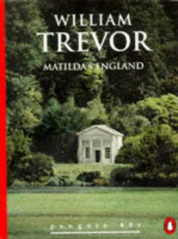 Book cover of Matilda'S England by William Trevor