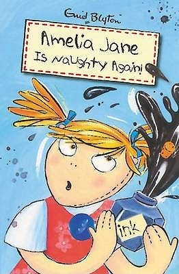 Book cover of Amelia Jane Is Naughty Again! by Enid Blyton
