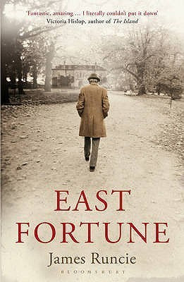 Book cover of East Fortune by James Runcie