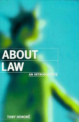 Book cover of About Law: An Introduction by Tony Honoré