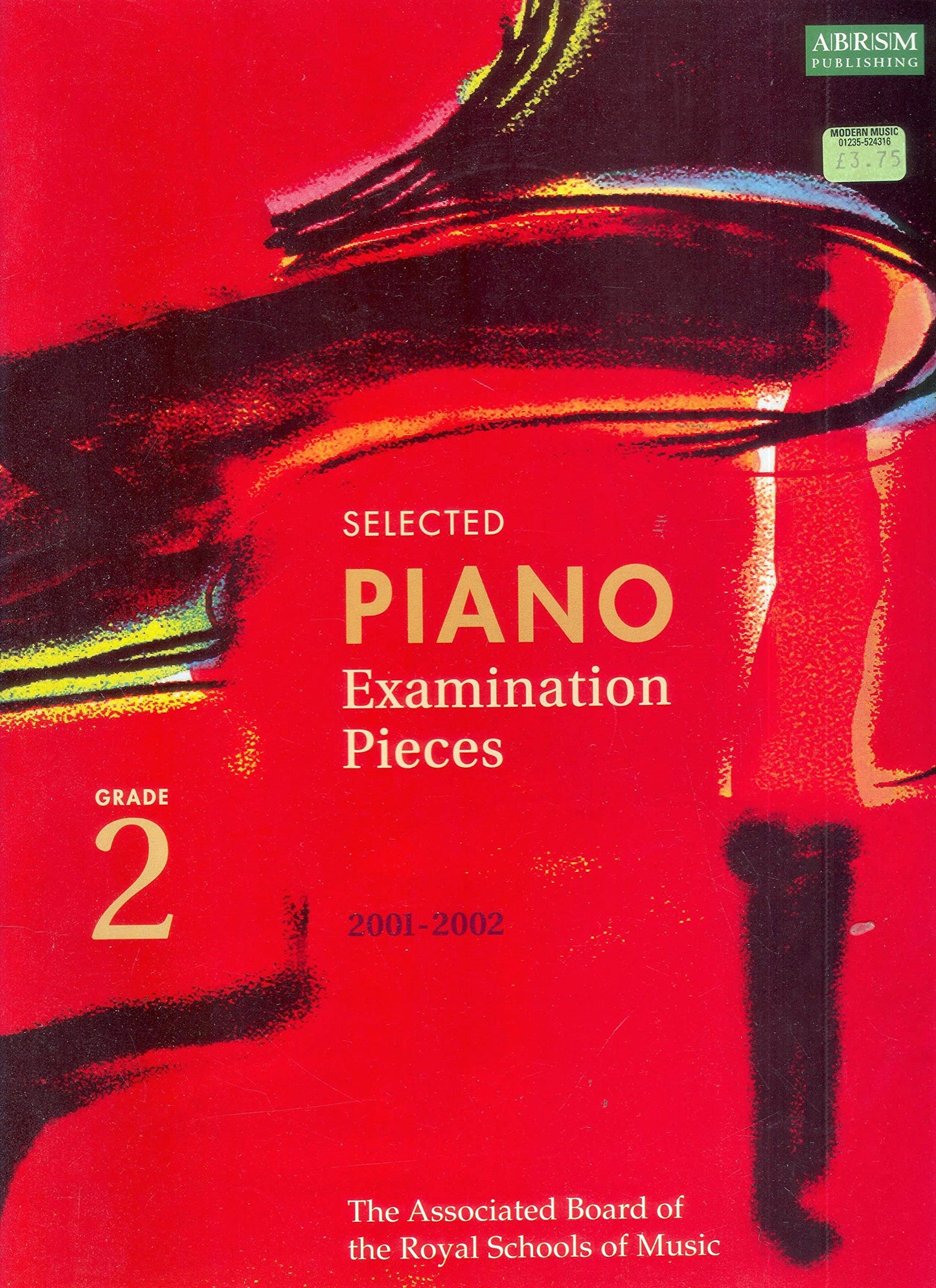 Book cover of Piano Examination Pieces: Grade 2 by Unknown Author